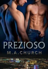 Title: Prezioso, Author: M.A. Church