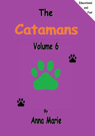 Title: The Catamans Volume 6, Author: Anna Marie