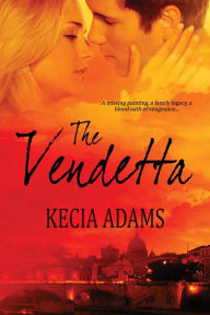 Title: The Vendetta, Author: Kecia Adams