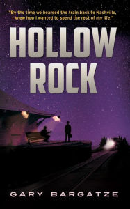 Title: Hollow Rock, Author: Gary Bargatze