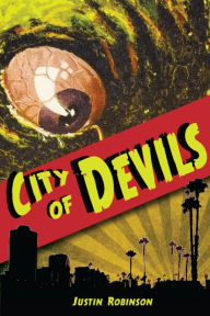 Title: City of Devils, Author: Justin Robinson