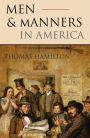 Men and Manners in America (Annotated)