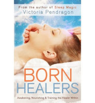 Title: Born Healers, Author: Victoria Pendragon