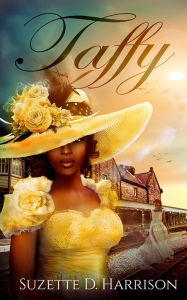 Title: Taffy, Author: Suzette Harrison