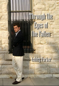 Title: Through the Eyes of the Fallen, Author: Ashley Parker