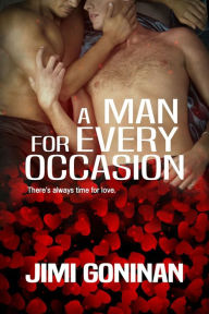 Title: A Man For Every Occasion, Author: Jimi Goninan