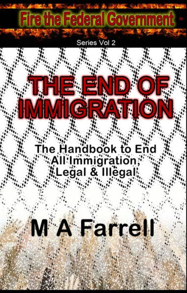 The End of Immigration