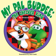 Title: My Pal Buddee, Author: Vivienne  K Munn