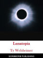 Lunatopia