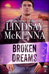 Title: Broken Dreams, Author: Lindsay McKenna