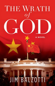 Title: The Wrath Of God, Author: Jim Balzotti