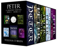 Title: Peter: A Darkened Fairytale - 5 Book Box Set, Author: William O'Brien