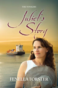 Title: Juliet's Story, Author: Fenella Forster