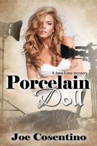 Title: Porcelain Doll, Author: Joe Cosentino
