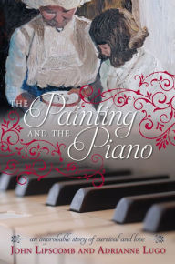 Title: The Painting And The Piano: an improbable story of survival and love, Author: Mugwima Njuguna PhD Director