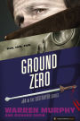 Ground Zero (The Destroyer #84)