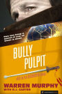 Bully Pulpit (The Destroyer #151)