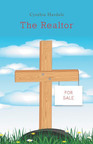 Title: The Realtor, Author: Cynthia Havdale