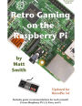 Retro Gaming On The Raspberry Pi