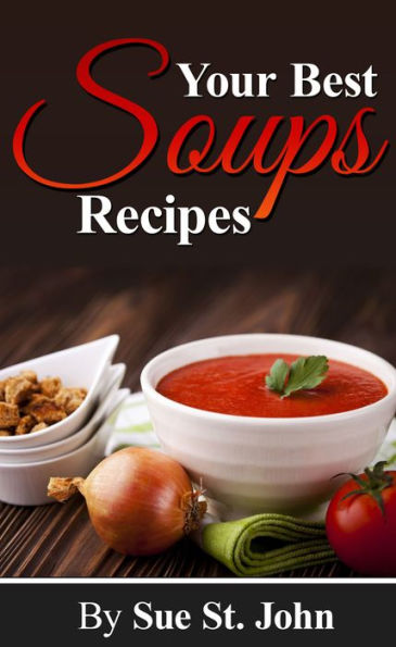 Your Best Soups Recipes