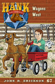 Title: Wagons West, Author: John R. Erickson