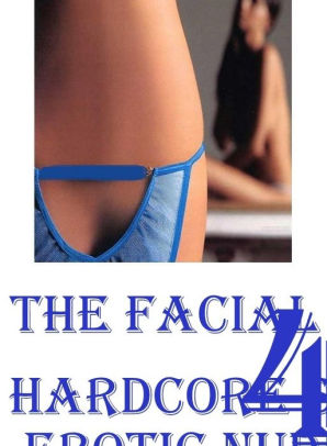 Ebony Hentai Facial - Fetish Photography Book: Excelient Fetish Sex and Bondage Erotica The  Facial 4 ( Hardcore Sex Erotic Nudes) ( sex, porn, fetish, bondage, oral,  anal, ...