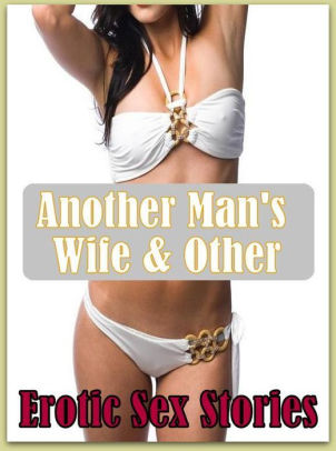 302px x 406px - Adult Sex: Lusty Lingerie My Girlfriend's a Another Man's Wife & Other  Erotic Sex Stories ( sex, porn, fetish, Bondage, oral, anal, ebony, hentai,  ...