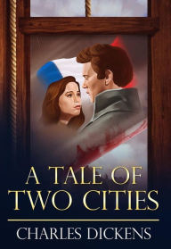 Title: A Tale of Two Cities, Author: Charles Dickens