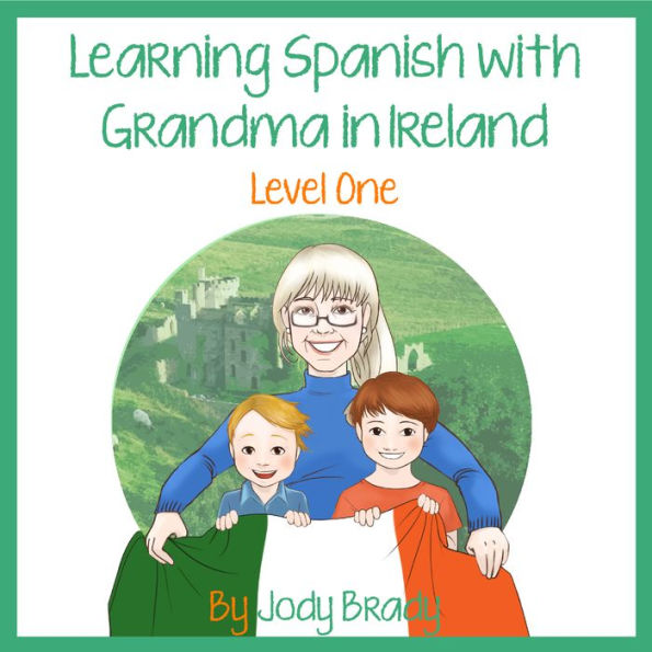 Learning Spanish with Grandma in Ireland