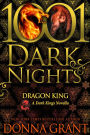 Dragon King (1001 Dark Nights Series Novella)