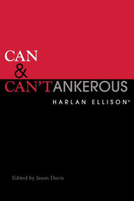 Title: Can & Can'tankerous, Author: Harlan Ellison