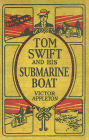 04-Tom Swift and His Submarine Boat