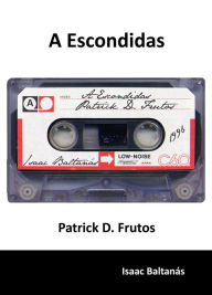 Title: A Escondidas, Author: Isaac Baltanas