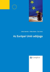 Title: Az Europai Unio adojoga, Author: Tamas Ory