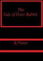The Tale of Peter Rabbit by B.Potter