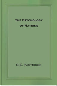 Title: The Psychology of Nations, Author: G.E. Partridge