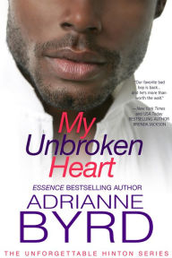 Title: My Unbroken Heart, Author: Adrianne Byrd