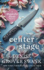 Center Stage