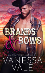 Title: Brands & Bows, Author: Vanessa Vale