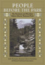 People Before the Park: The Kootenai and Blackfeet Before Glacier National Park