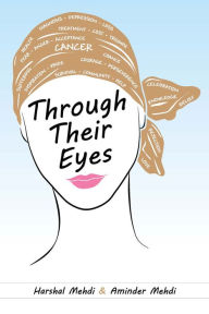 Title: Through Their Eyes, Author: Harshal Mehdi