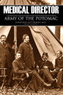 Medical Director, Army of the Potomac (Abridged, Annotated)