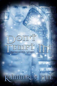 Title: Don't Tempt Me, Author: Kimberly Nee