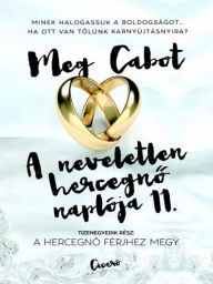 Title: A hercegno ferjhez megy, Author: Meg Cabot