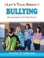 Let's Talk About Bullying - Expanded Edition with Word Puzzles