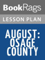 August: Osage County Lesson Plans
