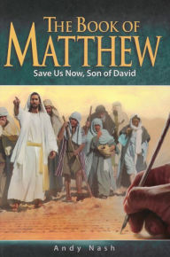 Title: The Book of Matthew Bible Book Shelf 2Q 2016, Author: Andy Nash