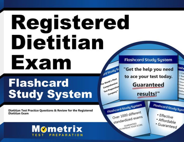 Registered Dietitian Exam Flashcard Study System: Dietitian Test Practice Questions & Review for the Registered Dietitian Exam