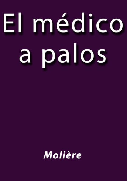 El medico a palos