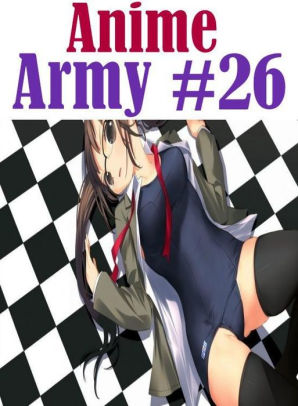 Anime Porn High Heels - Teen: Euphoria Erotica And Extreme Erotic XXX Anime Army #26 ( sex, porn,  fetish, bondage, oral, anal, ebony, hentai, domination, erotic photography,  ...